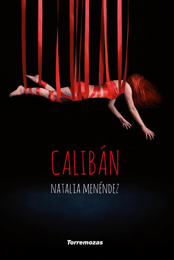 CALIBAN | 9788478398256 | MENENDEZ, NATALIA