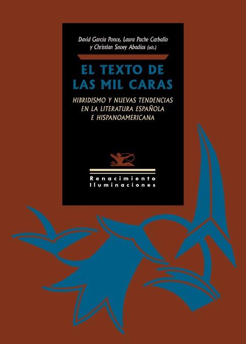 TEXTO DE LAS MIL CARAS, EL | 9788417550332 | VARIOS AUTORES