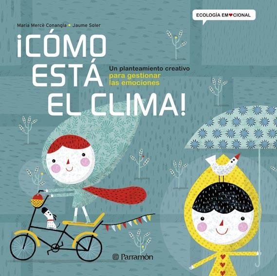 CÓMO ESTÁ EL CLIMA! | 9788434240360 | CONANGLE, MARIA MERCÈ / SOLER,JAUME
