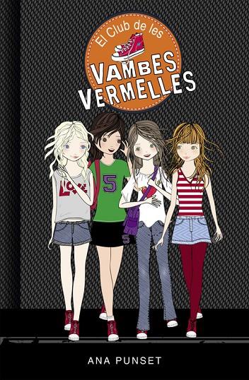 CLUB DE LES VAMBES VERMELLES, EL | 9788490435335 | PUNSET, ANA