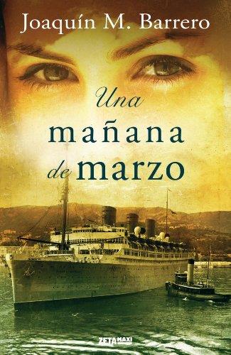 MAÑANA DE MARZO, UNA | 9788498725391 | BARRERO, JOAQUIN M.
