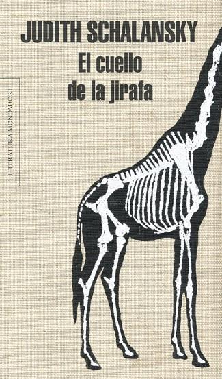CUELLO DE LA JIRAFA, EL | 9788439726937 | SCHALANSKY, JUDITH