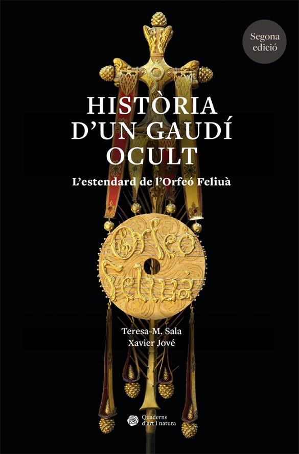 HISTÒRIA D'UN GAUDÍ OCULT | 9788410500761 | SALA, TERESA-M. / JOVÉ, XAVIER