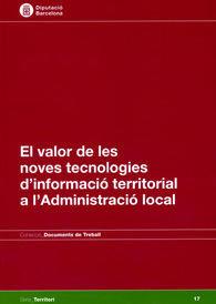VALOR DE LES NOVES TECNOLOGIES D'INFORMACIÓ TERRITORIAL A L'ADMINISTRACIÓ LOCAL, EL | 9788498034080 | QUILIS CARRERAS, JOSEP MA. / CASTELL, CARLES / DOMÈNECH, MARTÍ / DE FRANCISCO, MARCOS