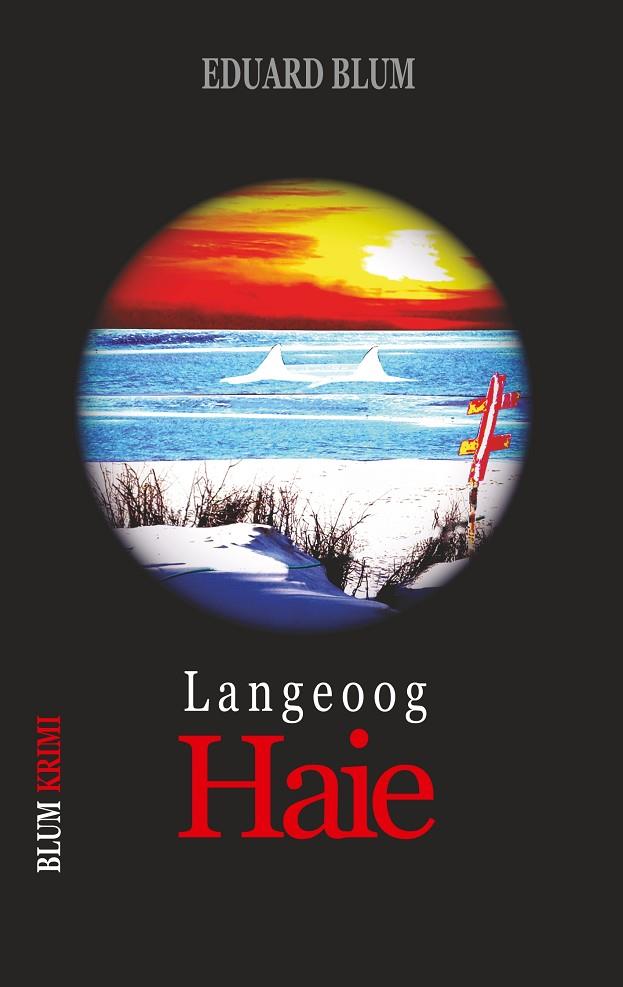 LANGEOOG HAIE | 9783751900102 | BLUM, EDUARD