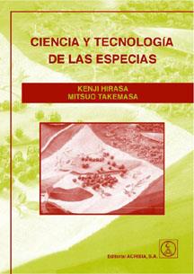 CIENCIA Y TECNOLOGÍA DE LAS ESPECIAS | 9788420009841 | HIRASA, KENJI