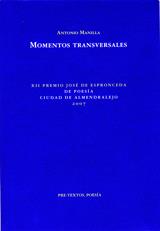 MOMENTOS TRANSVERSALES | 9788481918694 | MANILLA, ANTONIO