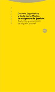 EXIGENCIA DE JUSTICIA, LA | 9788481648652 | ZAGREBELSKY, GUSTAVO