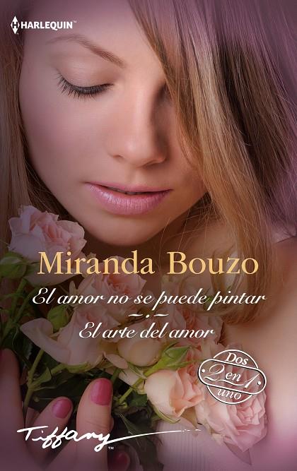 AMOR NO SE PUEDE PINTAR, EL / ARTE DEL AMOR | 9788410745964 | BOUZO, MIRANDA