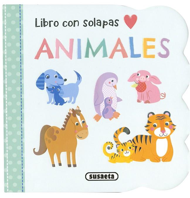 ANIMALES | 9788467769562 | MI PRIMER LIBRO CON SOLAPAS