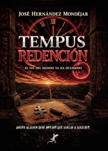 TEMPUS REDENCIÓN | 9791399086294 | HERNÁNDEZ MONDÉJAR, JOSÉ