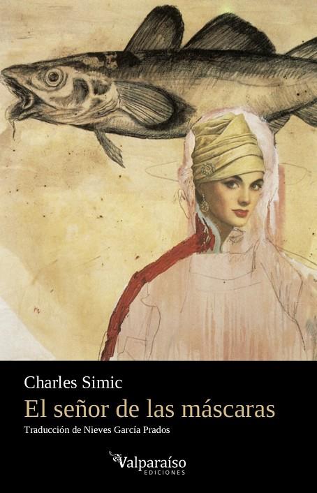 SEÑOR DE LAS MÁSCARAS, EL | 9788417096489 | SIMIC, CHARLES