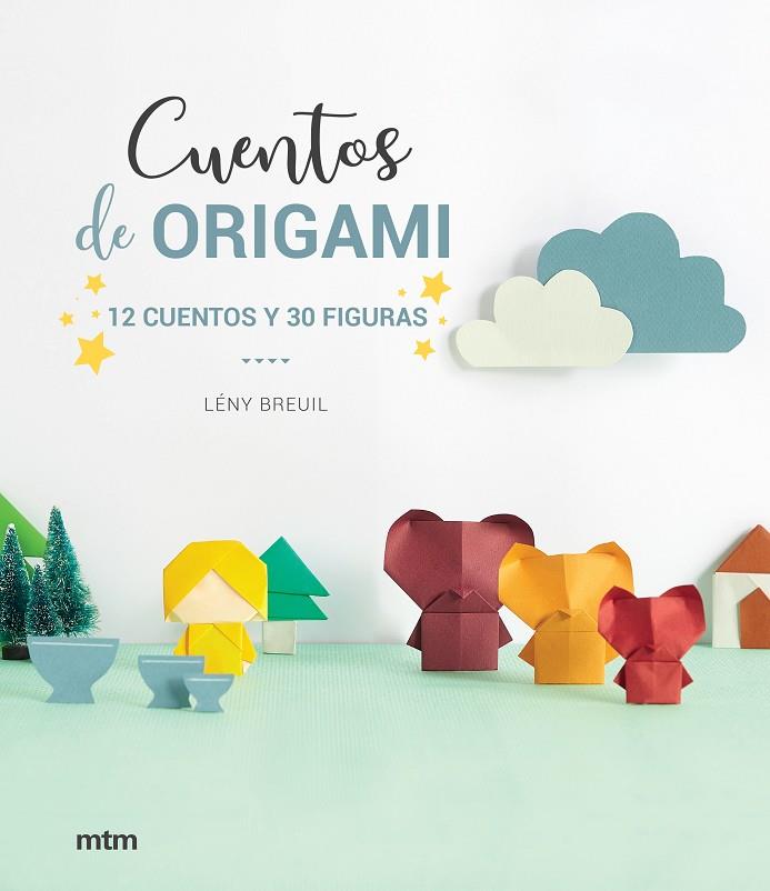 CUENTOS DE ORIGAMI | 9788417165369 | BREUIL, LÉNY