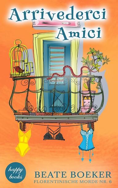 ARRIVEDERCI AMICI | 9783750405110 | BOEKER, BEATE