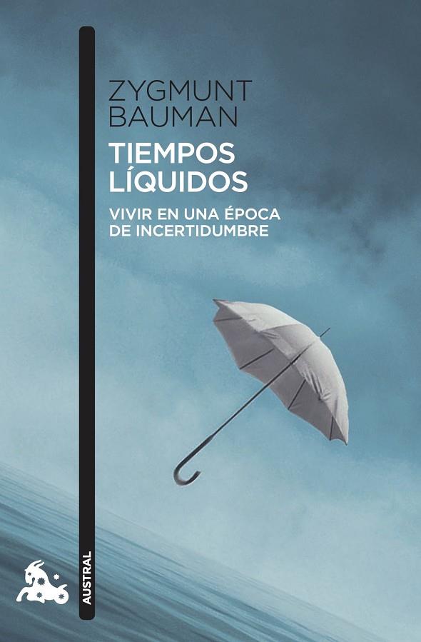 TIEMPOS LÍQUIDOS | 9788411078047 | BAUMAN, ZYGMUNT