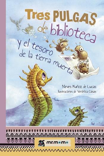 TRES PULGAS DE BIBLIOTECA Y EL TESORO DE LA TIERRA | 9788417105259 | MUÑOZ DE LUCAS, NIEVES