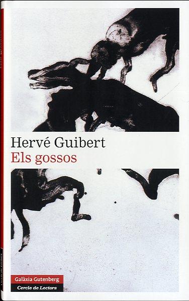 ELS GOSSOS | 9788415472674 | GUIBERT, HERVÉ