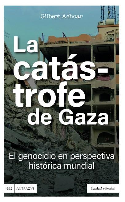 CATÁSTROFE DE GAZA, LA | 9791387991135 | ACHCAR, GILBERT