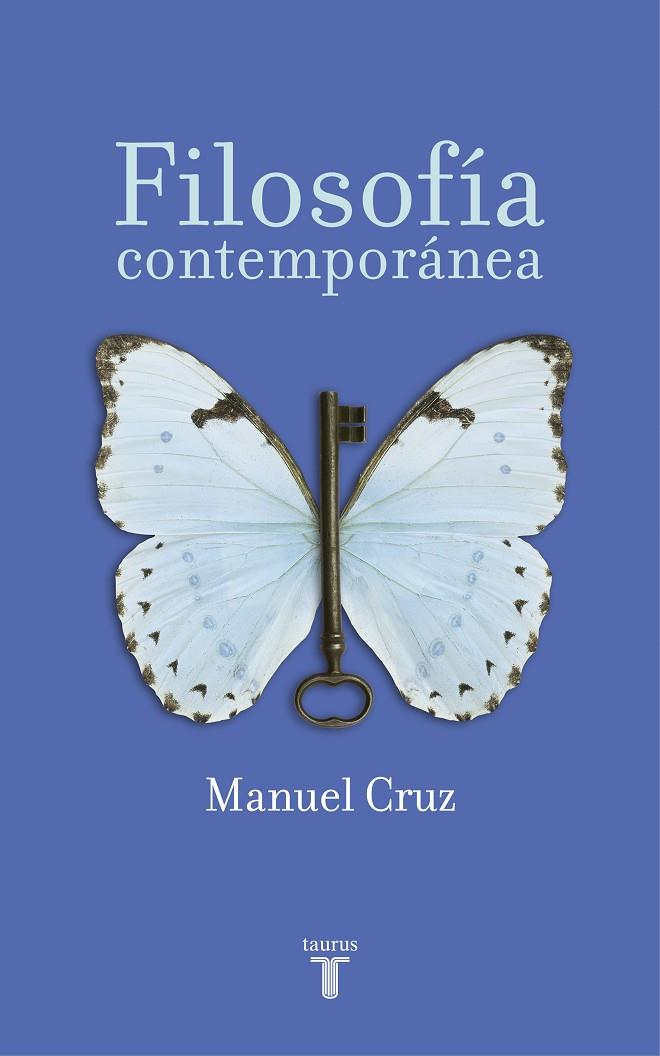 FILOSOFÍA CONTEMPORANEA | 9788430604593 | CRUZ, MANUEL