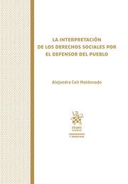 INTEPRETACIÓN DE LOS DERECHOS SOCIALES POR EL DEFENSOR DEL PUEBLO, LA | 9788491900887 | CELI MALDONADO, ALEJANDRA