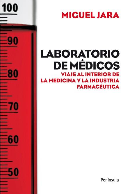 LABORATORIO DE MÉDICOS | 9788499420943 | JARA, MIGUEL