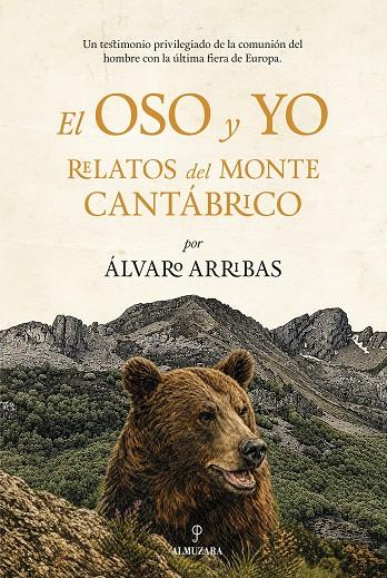 OSO Y YO, EL | 9791370204600 | ARRIBAS MORENO, ÁLVARO
