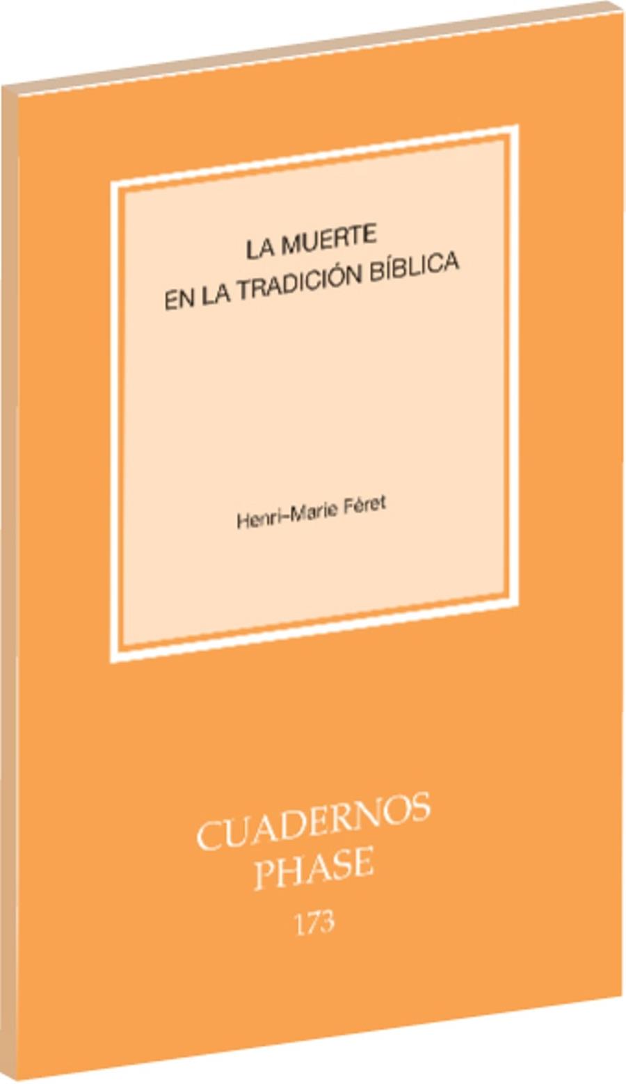 MUERTE EN LA TRADICIÓN BÍBLICA, LA | 9788498052329 | FÉRET, HENRI-MARIE