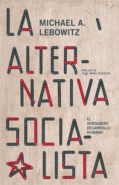 ALTERNATIVA SOCIALISTA, LA | 9788419719348 | LEBOWITZ, MICHAEL A.