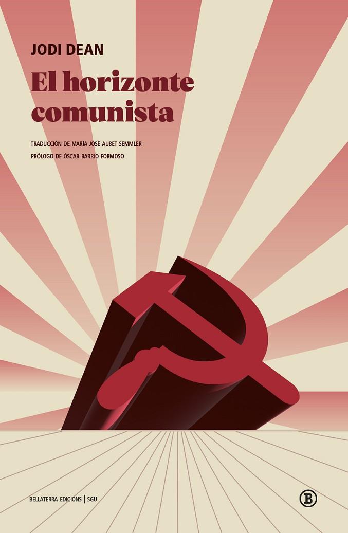 HORIZONTE COMUNISTA, EL | 9791387639761 | DEAN, JODI