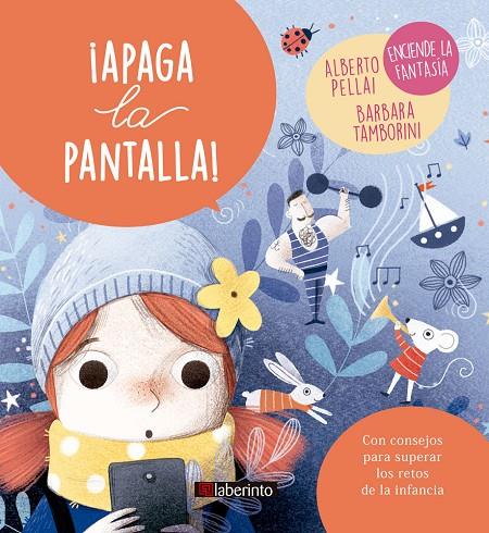 ¡APAGA LA PANTALLA! | 9788413300702 | PELLAI, ALBERTO / TAMBORINI, BARBARA