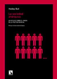 SOCIEDAD ANARQUICA, LA | 9788483192122 | BULL, HEDLEY