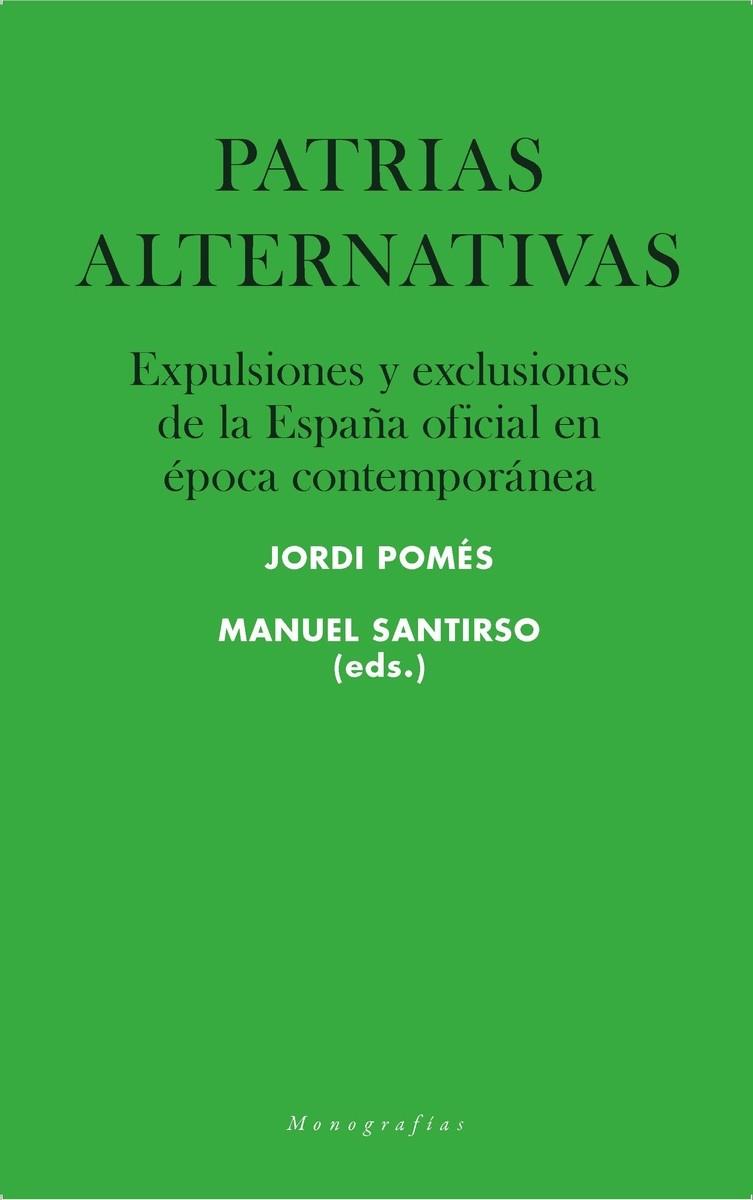 PATRIAS ALTERNATIVAS | 9788417893132 | POMES / SANTIRSO
