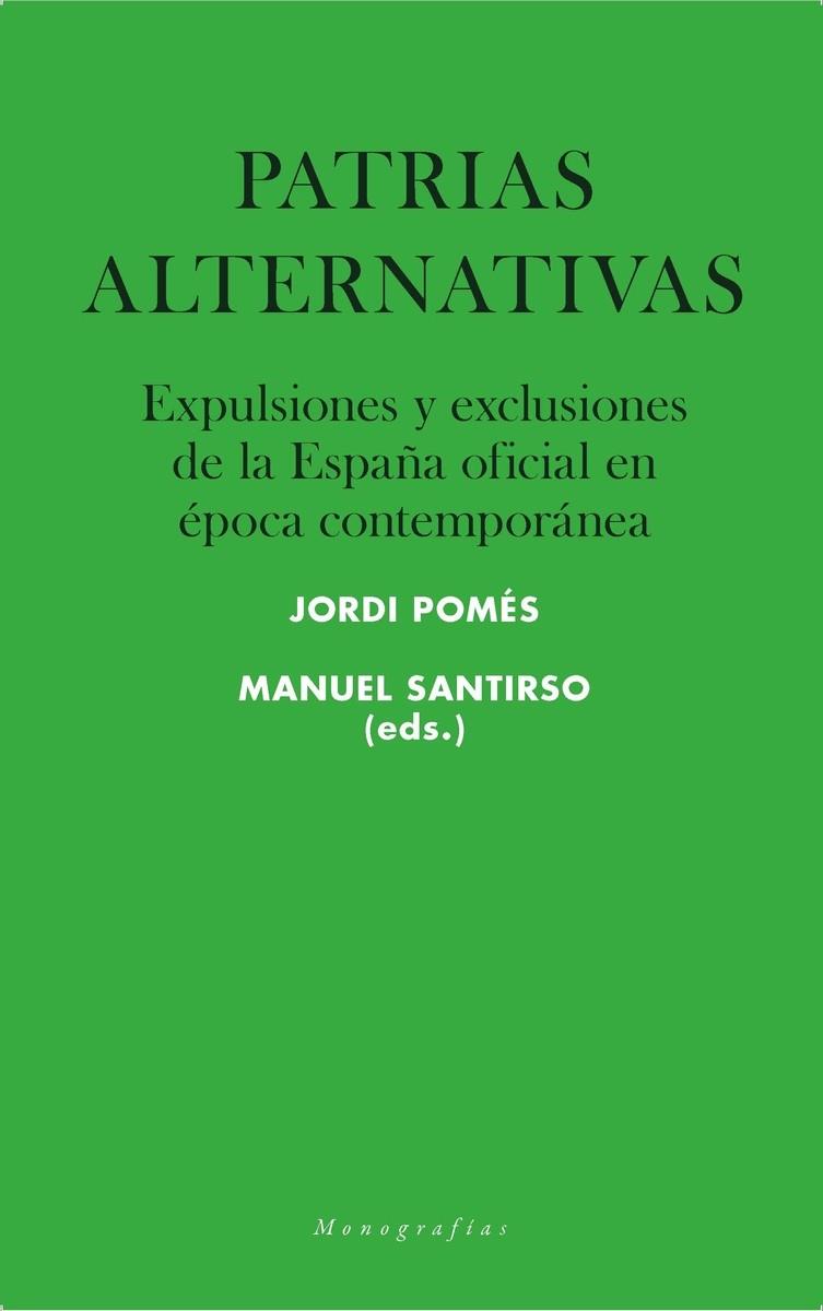 PATRIAS ALTERNATIVAS | 9788417893132 | POMES / SANTIRSO