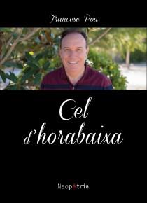 CEL D'HORABAIXA | 9788417464479 | POU, FRANCESC