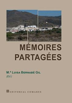 MÉMOIRES PARTAGÉES | 9788490456897 | BERNABÉ GIL, M.ª LUISA