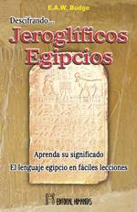DESCIFRANDO JEROGLIFICOS EGIPCIOS | 9788479103996 | BUDGE, E. A. W.