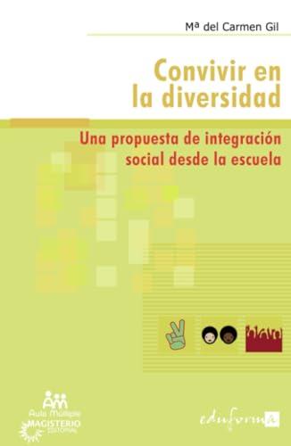 CONVIVIR EN LA DIVERSIDAD | 9789582009359 | GIL, MARÍA DEL CARMEN