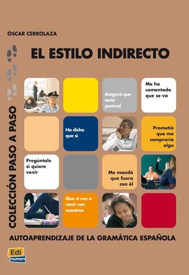 ESTILO INDIRECTO, EL | 9788489756441 | CORONADO GONZÁLEZ, MARÍA LUISA/CERROLAZA GILI, OSCAR