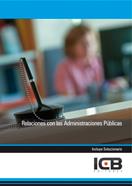 RELACIONES CON LAS ADMINISTRACIONES PÚBLICAS | 9788490219218 | VARIOS AUTORES