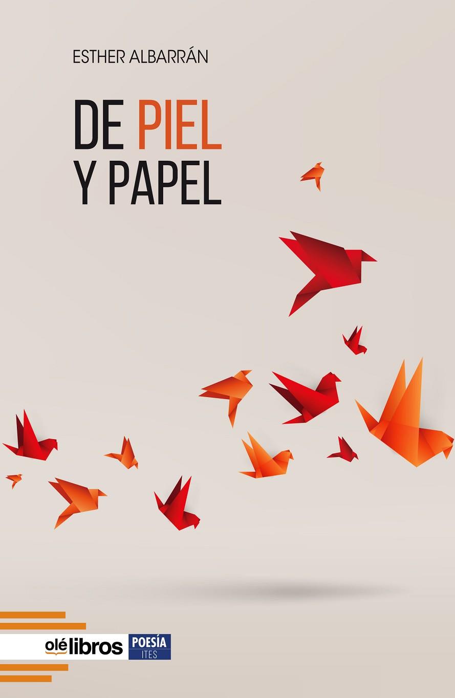 DE PIEL Y PAPEL | 9788418208935 | ALBARRÁN GONZÁLEZ, ESTHER