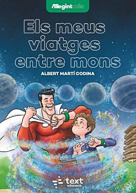 MEUS VIATGES ENTRE MONS, ELS | 9788441290013 | MARTÍ CODINA, ALBERT