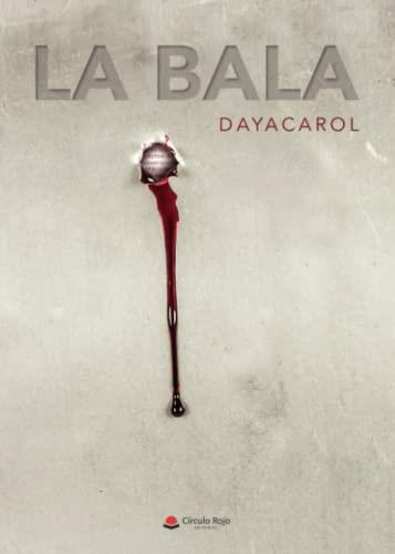 BALA, LA | 9788411590488 | DAYACAROL