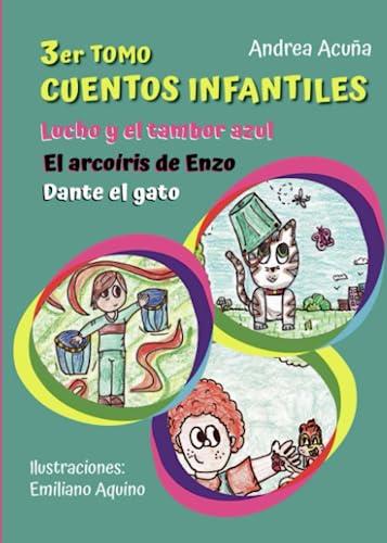 3ER TOMO.CUENTOS INFANTILES | 9788411752886 | ACUÑA ESPINOSA, ANDREA SUSANA