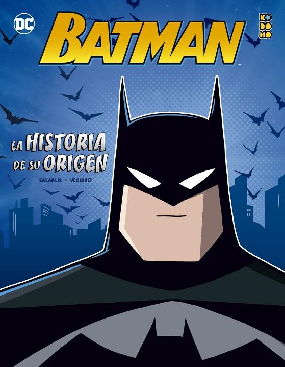 BATMAN : LA HISTORIA DE SU ORIGEN | 9788418660658 | SAZAKLIS, JOHN