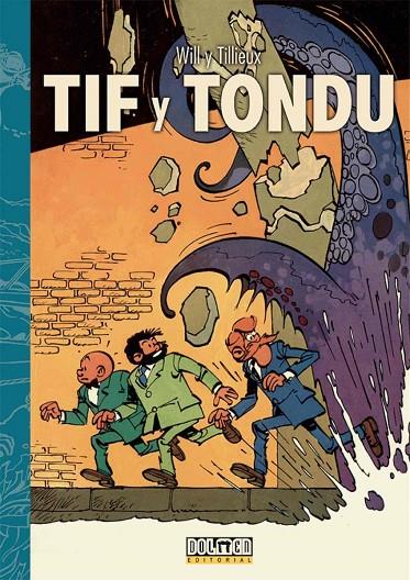 TIF Y TONDU 02 : INVESTIGACIONES A TRAVES DEL MUNDO | 9788418510519 | TILLIEUX, MAURICE / WILL