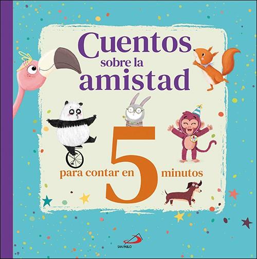 CUENTOS SOBRE LA AMISTAD | 9788428567107 | VARIOS AUTORES