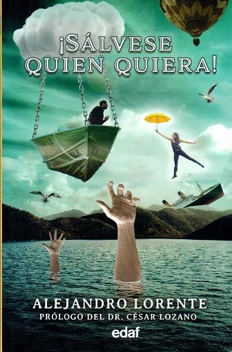 ¡SÁLVASE QUIEN QUIERA! | 9788441440425 | LORENTE, ALEJANDRO
