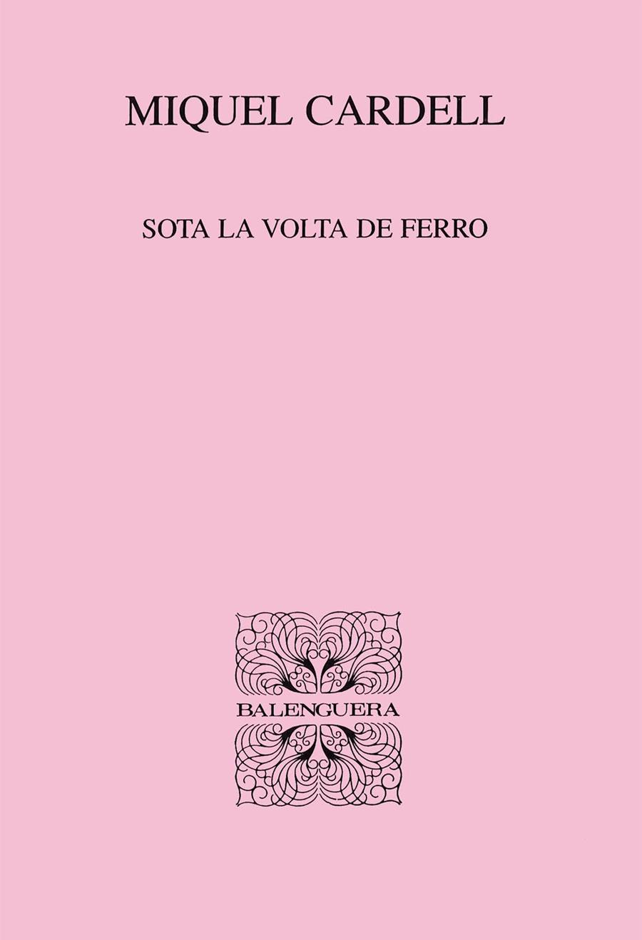 SOTA LA VOLTA DE FERRO | 9788427350922 | CARDELL, MIQUEL