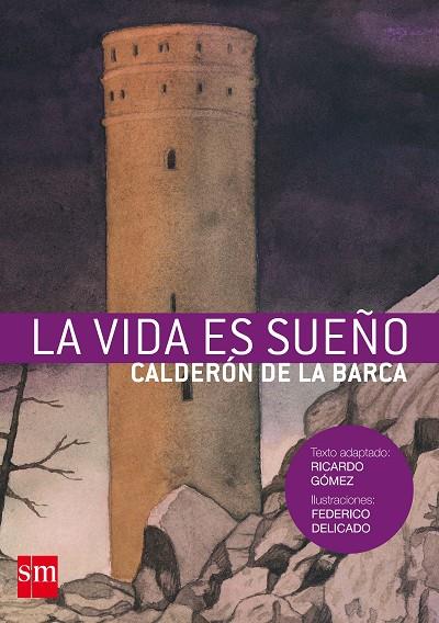 VIDA ES SUEÑO, LA | 9788467528800 | CALDERÓN DE LA BARCA, PEDRO