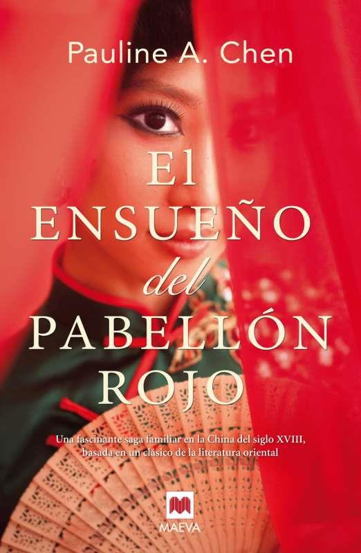 ENSUEÑO DEL PABELLÓN ROJO, EL | 9788415532774 | CHEN, PAULINE A.